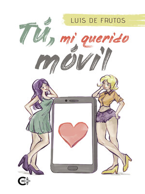 cover image of Tú, mi querido móvil